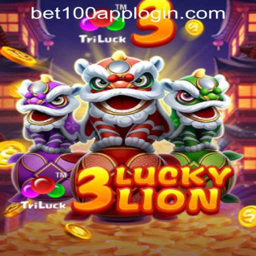 Discover the Thrills of 3LUCKYLION at Bet100.com Slot Casino