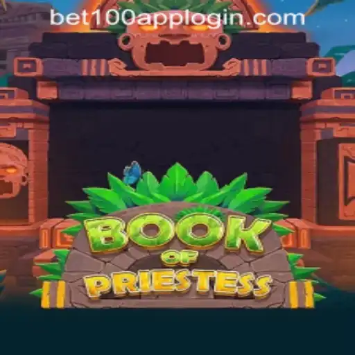 Discover the Adventure of BookOfPriestess at Bet100.com Slot Casino