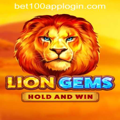 Explore the Thrills of LionGems at Bet100.com Slot Casino
