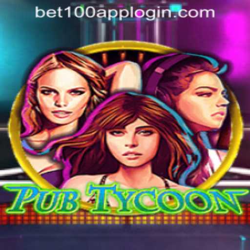 Exploring the Exciting World of PubTycoon and Bet100.com Slot Casino