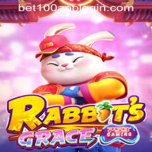 Exploring RabbitsGrace: The Enchanting World of Bet100.com Slot Casino